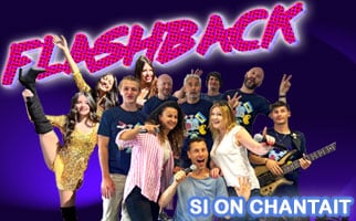 Flashback si on chantait